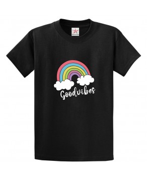 Good Vibes With Rainbow Positive Classic Unisex Kids and Adults T-Shirt